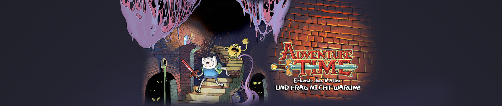 Adventure Time™: Erkunde das Verlies UND FRAG NICHT WARUM!