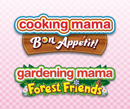 Vous allez vous amuser avec Mama sur les nouveaux sites Internet Cooking Mama: Bon Appétit! et Gardening Mama : Forest Friends