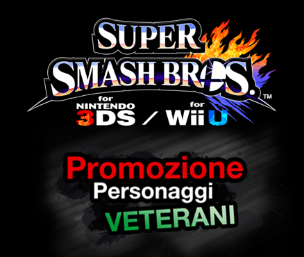 Promozione Personaggi di Super Smash Bros.: Veterani 