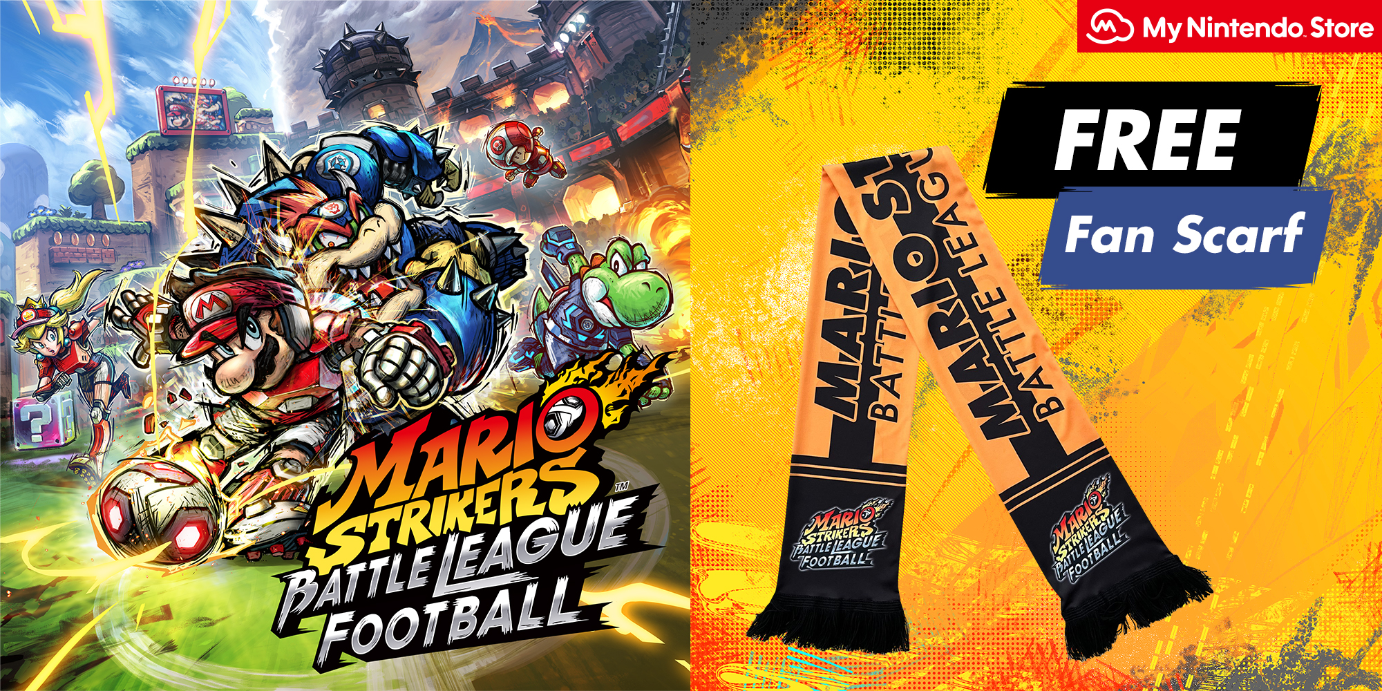 Pre-order Mario Strikers: Battle League Football on My Nintendo Store and  receive a free Fan Scarf!, News