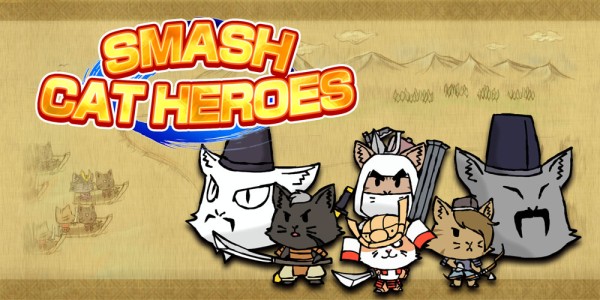 Smash Cat Heroes