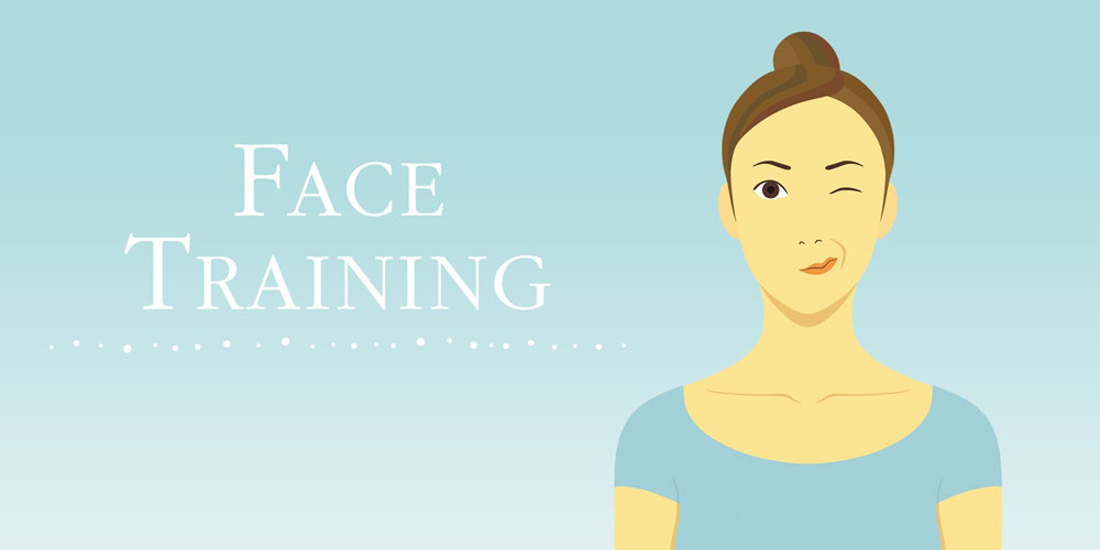 Face Training: Facial exercises to strengthen and relax from Fumiko Inudo