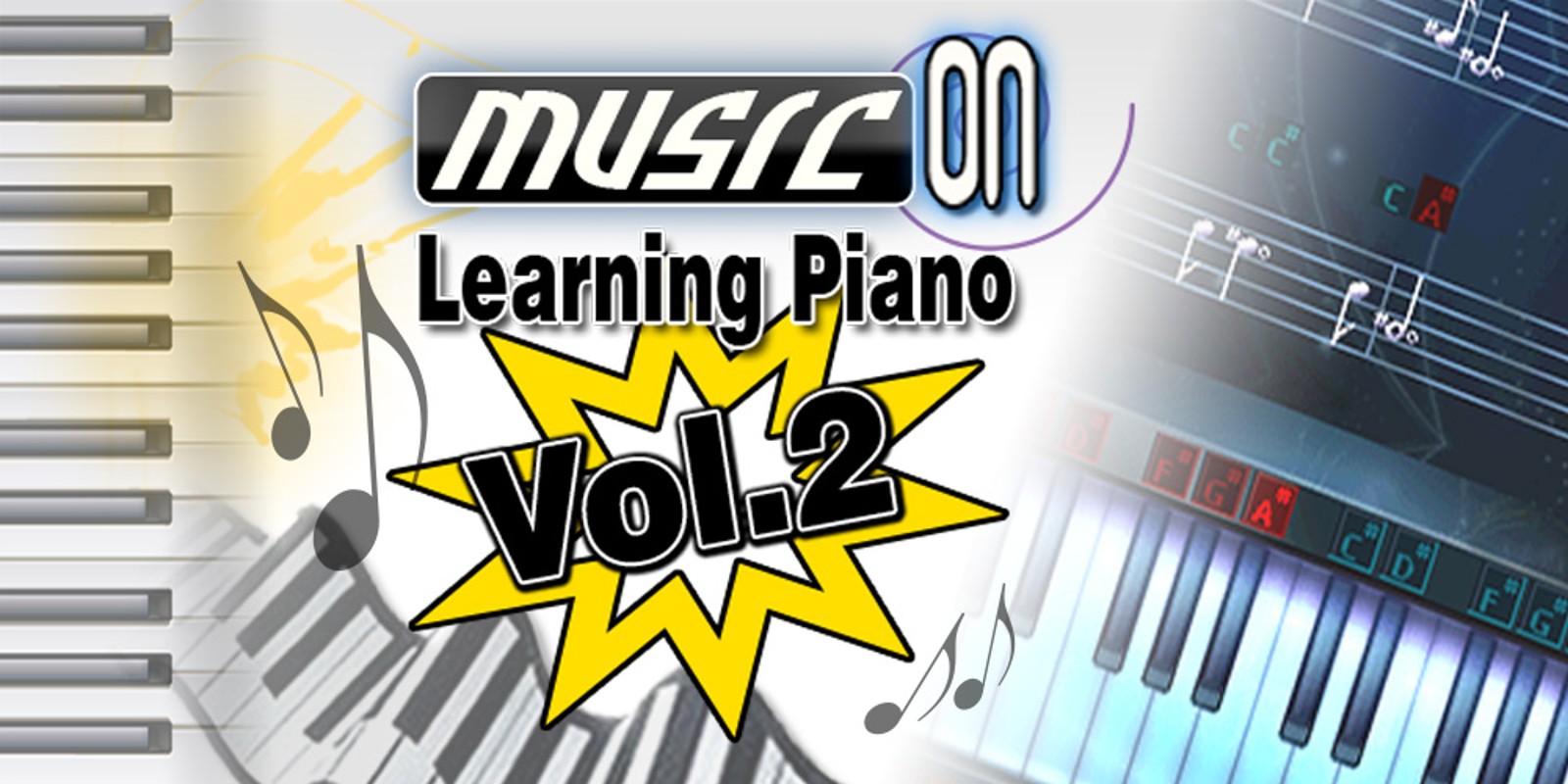 Music on: Learning Piano Vol. 2
