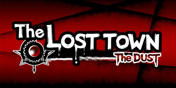 The Lost Town The Dust