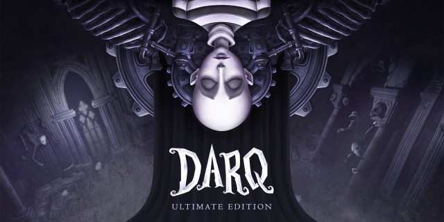 Image de DARQ Ultimate Edition