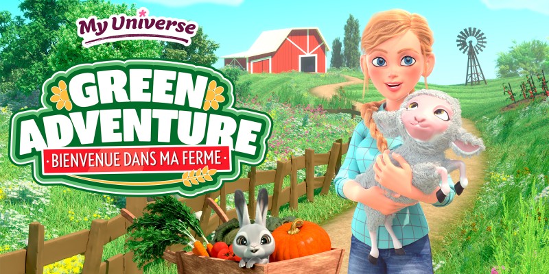 My Universe - Green Adventure : Bienvenue dans ma ferme