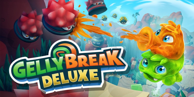 Gelly Break Deluxe
