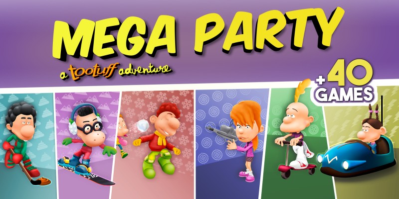 Mega Party A Tootuff Adventure