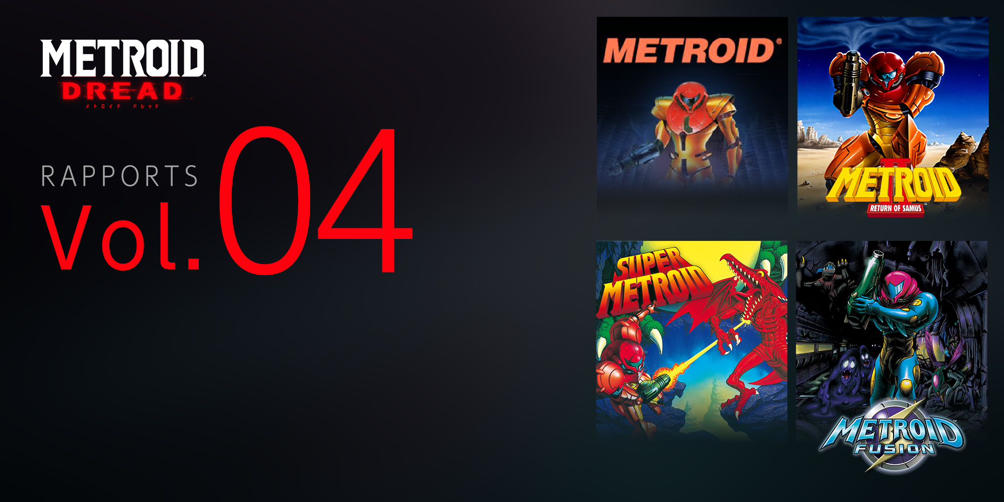 Rapports Metroid Dread Vol. 4 : dévoilement d'une saga en construction depuis 35 ans