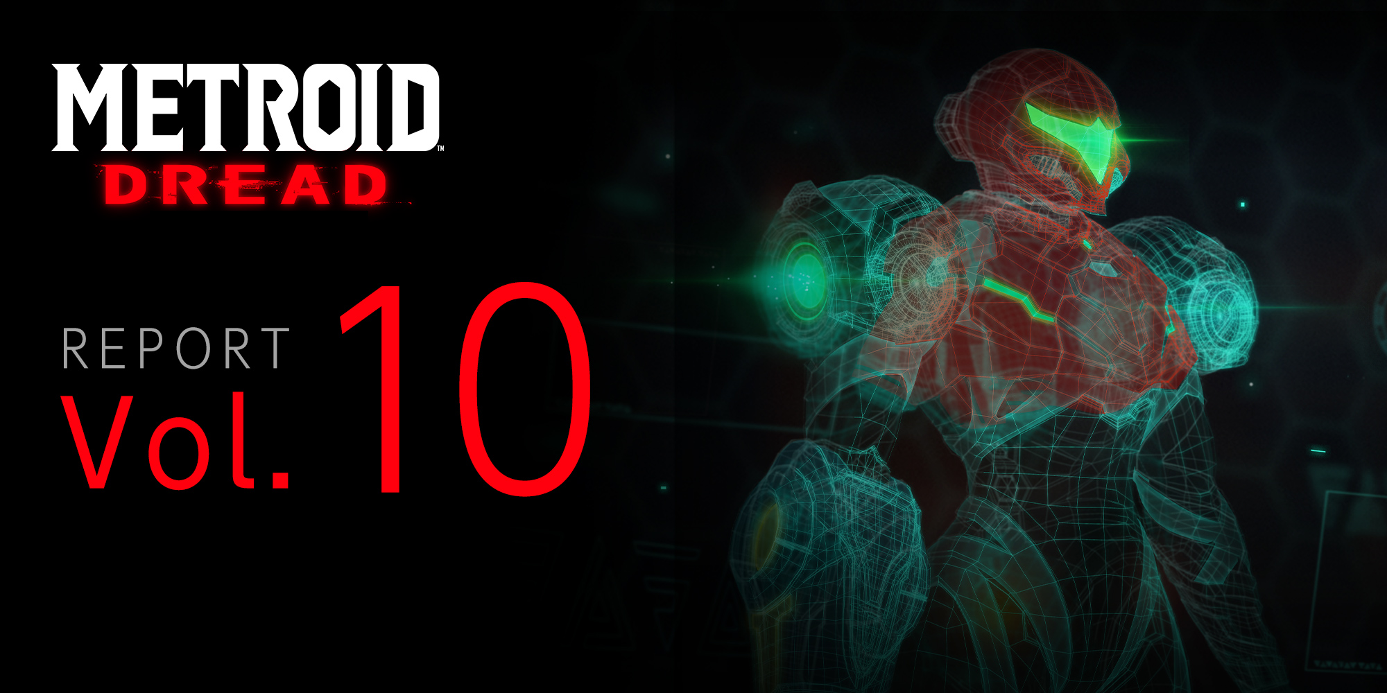 Metroid Dread Report Vol. 10: To those departing for ZDR
