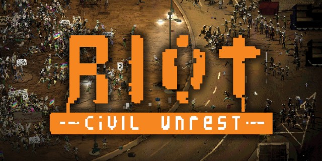 Image de RIOT - Civil Unrest