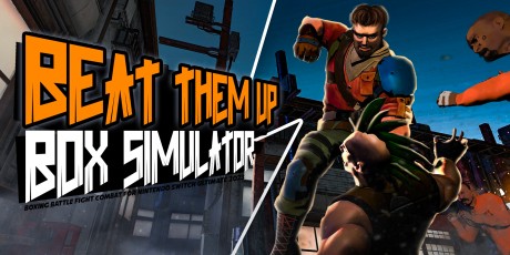 Beat Them Up - Box Simulator - Boxing Battle Fight Combat for Nintendo Switch™ Ultimate 2023