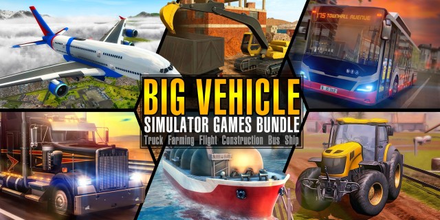 Image de Big Vehicle Simulator Games Bundle - Truck Farming Flight Construction Bus Ship