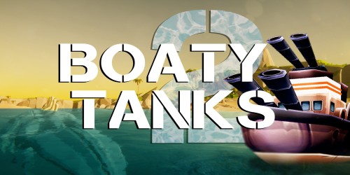 Boaty Tanks 2