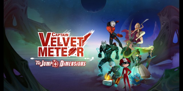 Image de Captain Velvet Meteor: The Jump+ Dimensions