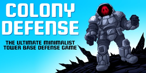 Colony Defense - The Ultimate Minimalist Tower Base Defense Game