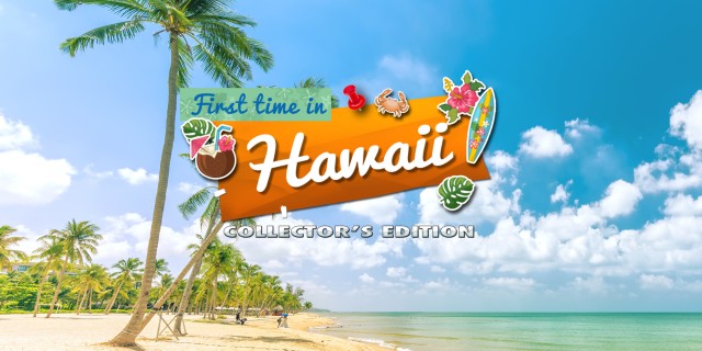 Acheter First Time In Hawaii Collector's Edition sur l'eShop Nintendo Switch