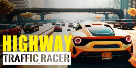 Highway Traffic Racer - Car Racing Simulator