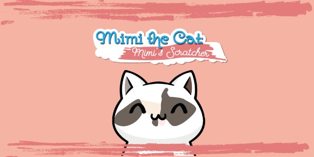 Acheter Mimi the cat: Mimi's Scratcher sur l'eShop Nintendo Switch