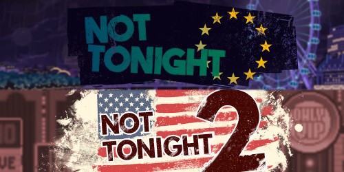 Not Tonight & Not Tonight 2 switch box art