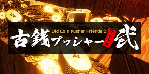Old Coin Pusher Friends 2 switch box art