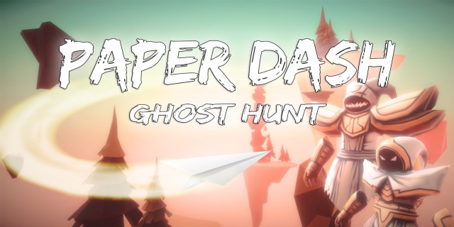 Image de Paper Dash - Ghost Hunt