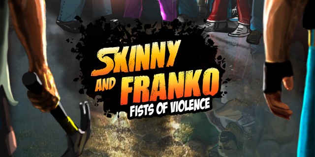 Acheter Skinny & Franko: Fists of Violence sur l'eShop Nintendo Switch