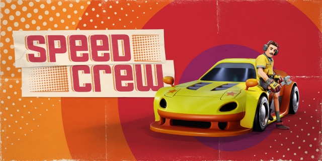 Acheter Speed Crew sur l'eShop Nintendo Switch