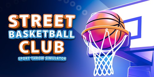 Street Basketball Club: Sport Throw Simulator switch box art