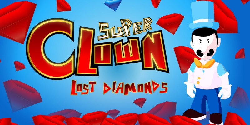 Super Clown Lost Diamonds