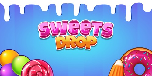 Sweets Drop