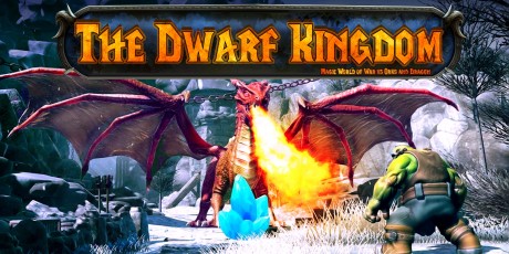 The Dwarf Kingdom - Magic World of War vs Orks and Dragon