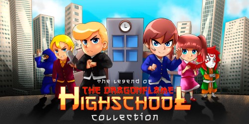 The Legend of the Dragonflame Highschool Collection