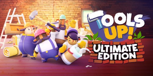 Tools Up! Ultimate Edition switch box art