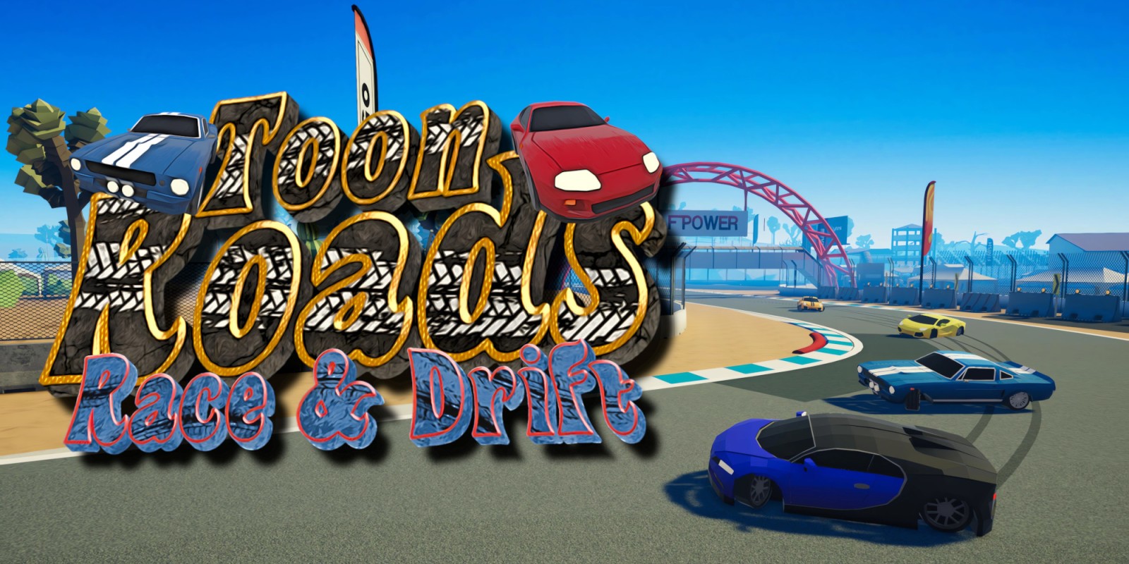 Toon Roads : Race & Drift-游戏公社