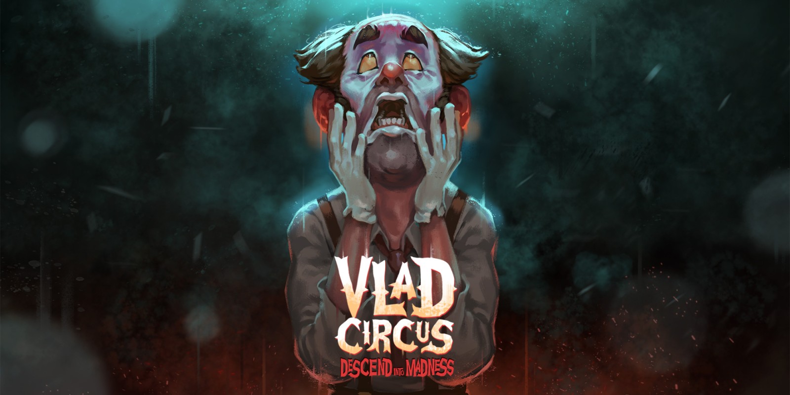 Vlad Circus: Descend into Madness