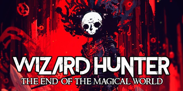 Acheter Wizard Hunter: The End of the Magic World sur l'eShop Nintendo Switch