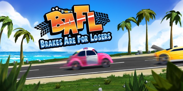 Image de BAFL - Brakes Are For Losers
