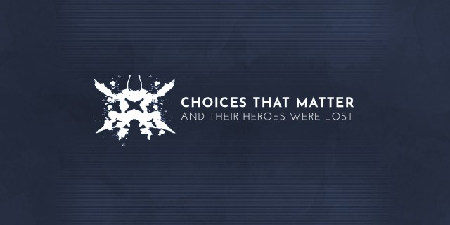 Image de Choices That Matter: And Their Heroes Were Lost