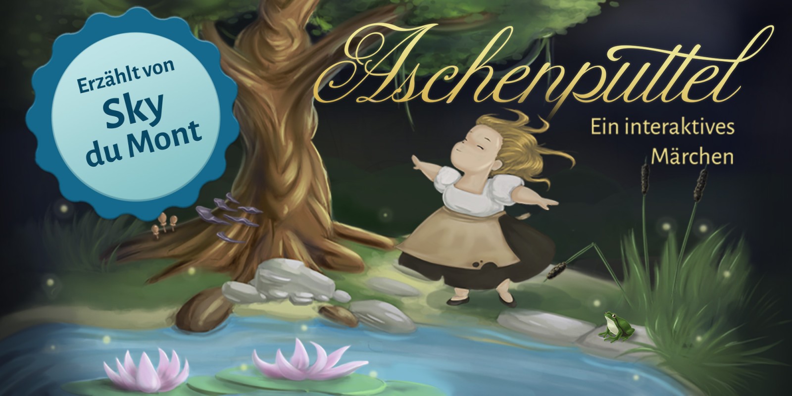 Aschenputtel - Ein interaktives Märchen