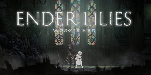 Image de ENDER LILIES: Quietus of the Knights