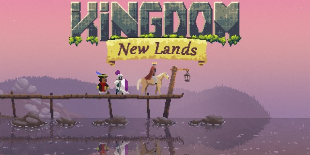 Acheter Kingdom: New Lands sur l'eShop Nintendo Switch