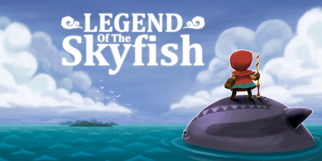 Acheter Legend of the Skyfish sur l'eShop Nintendo Switch