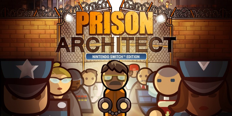 Prison Architect: Nintendo Switch Edition