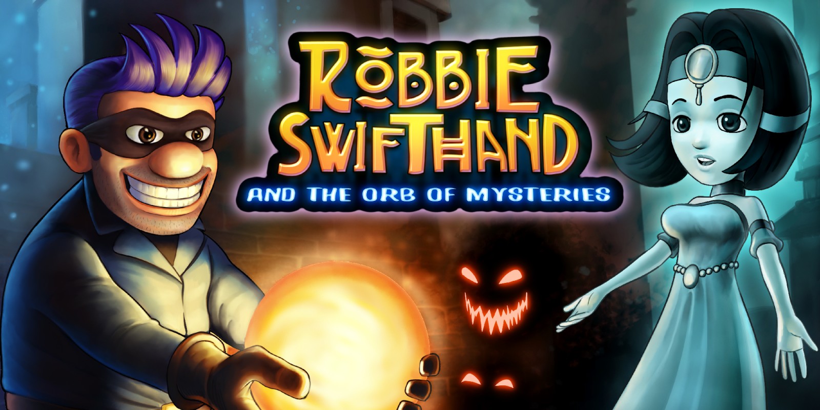 Robbie Swifthand and the Orb of Mysteries