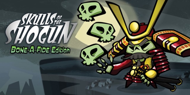 Image de Skulls of the Shogun: Bone-A-Fide Edition