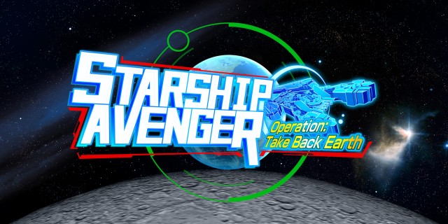Image de STARSHIP AVENGER Operation: Take Back Earth