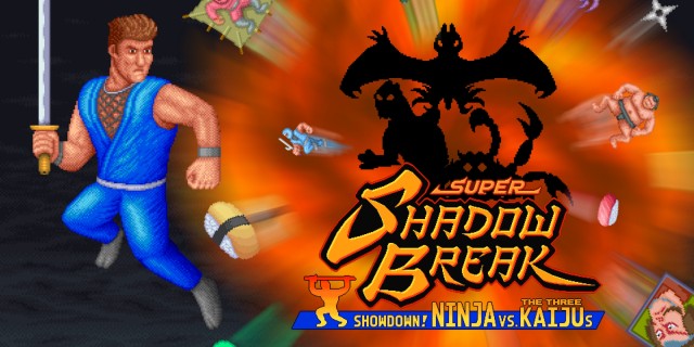 Image de Super Shadow Break : Showdown! NINJA VS The Three KAIJUs