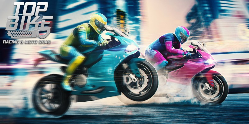 Top Bike: Racing & Moto Drag