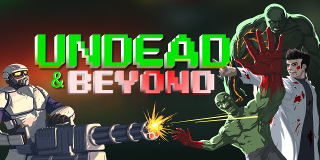 Acheter Undead & Beyond sur l'eShop Nintendo Switch